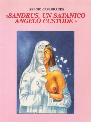 cover image of Sandrus, un satanico angelo custode